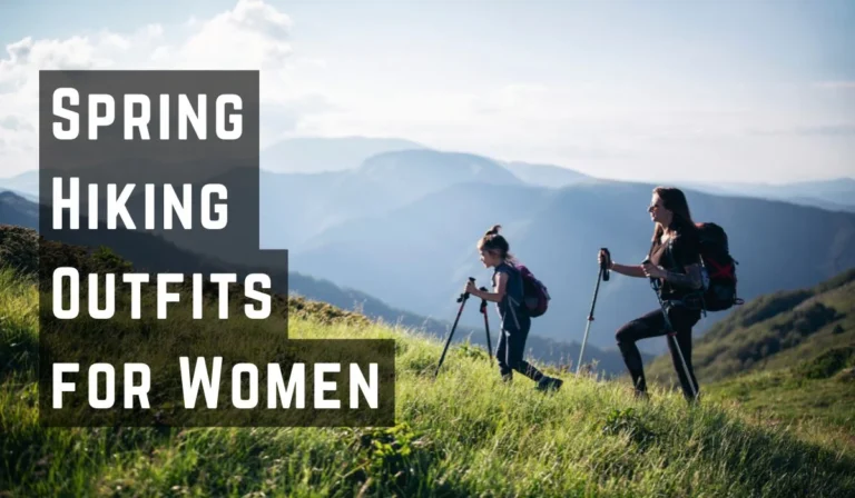 Spring Hiking Outfits for Women